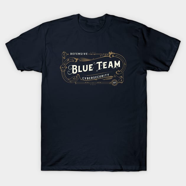 Blue Team (Blue Background) T-Shirt by DFIR Diva